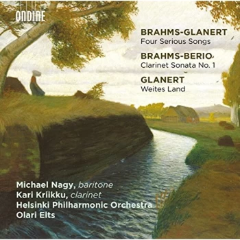 Image of Nagy - Brahms-Glanert: Four Serious Songs/... CD
