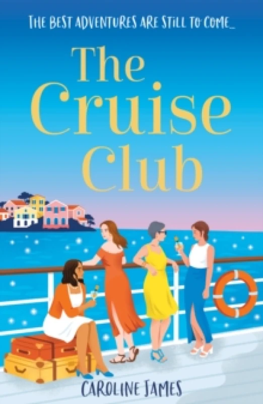 Image of The Cruise Club. Paperback. By Caroline James Books