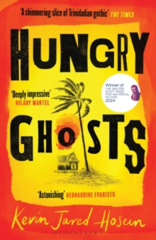 Image of Hungry Ghosts : Winner of the 2024 Walter Scott Prize for Historical Fiction Paperback / softback
