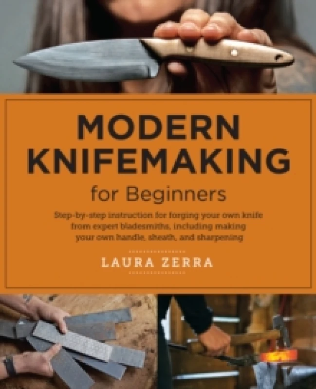 Image of Modern Knifemaking for Beginners. Paperback. By Laura Zerra Books