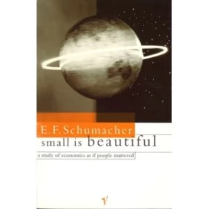 Image of Small Is Beautiful by E F Schumacher Paperback