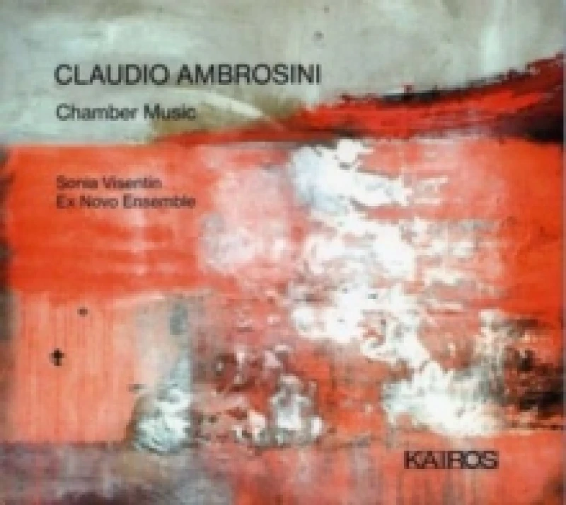 Image of Claudio Ambrosini: Chamber Music CD / Album