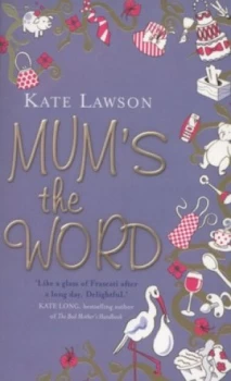 Image of Mums the Word by Kate Lawson Book