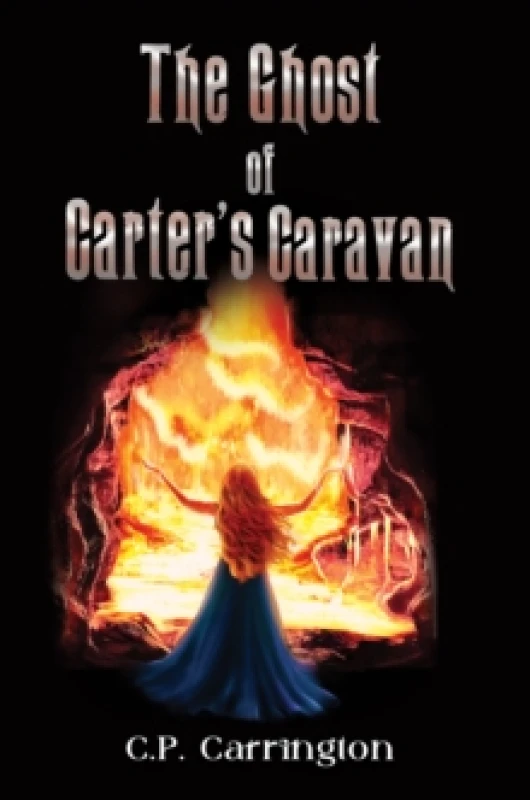 Image of The Ghost of Carter's Caravan. Paperback. By CP Carrington Books