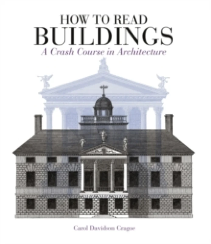 Image of How to Read Buildings : A Crash Course in Architecture Paperback / softback