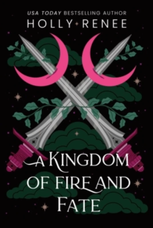 Image of A Kingdom of Fire and Fate : The Fourth Book in the Dark Enemies to Lovers Fantasy Romance Series (Stars and Shadows Book 4) Paperback / softback