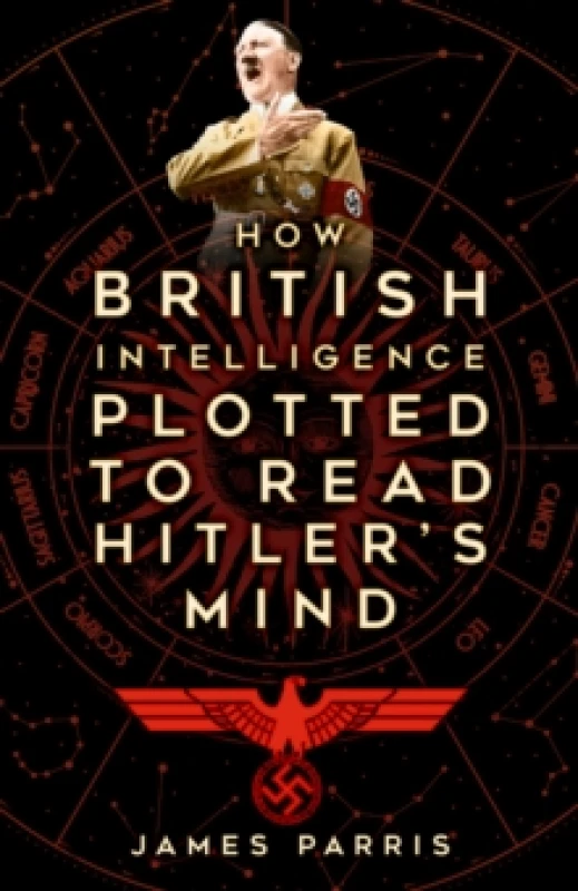 Image of How British Intelligence Plotted to Read Hitler's Mind Paperback / softback