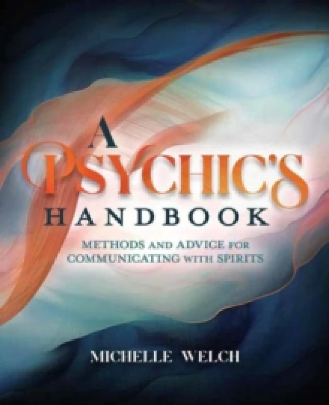 Image of A Psychic's Handbook. Paperback. By Michelle Welch Books