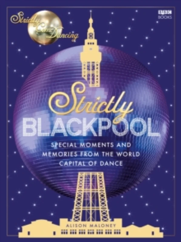 Image of Strictly Blackpool Hardback