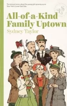 Image of All-Of-A-Kind Family Uptown by Sydney Taylor