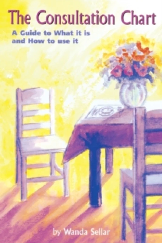 Image of The Consultation Chart : A Guide to What it is and How to Use it Paperback / softback