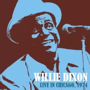 Image of Live in Chicago 1974 by Willie Dixon CD Album