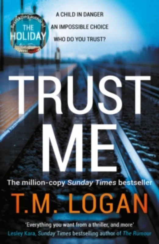 Image of Trust Me : From the author of Netflix hit THE HOLIDAY, a gripping thriller to keep you up all night Paperback / softback