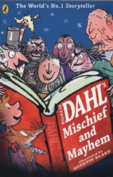 Image of Roald Dahls Mischief and Mayhem by Roald Dahl Paperback