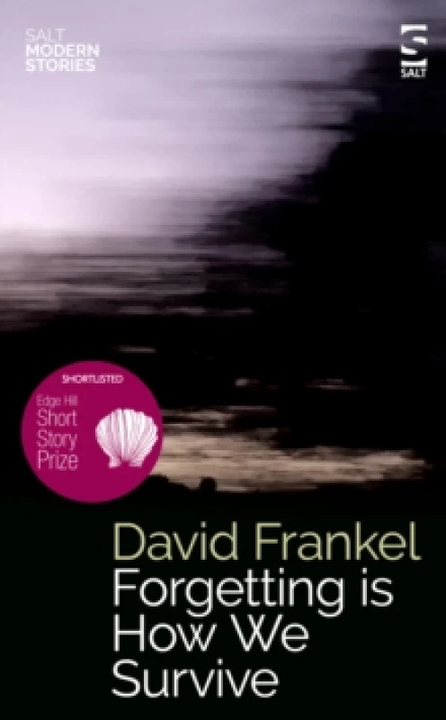 Image of Forgetting is How We Survive Paperback / softback