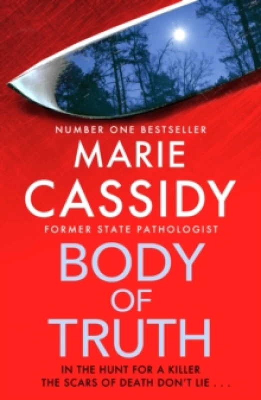 Image of Body of Truth : The unmissable debut crime thriller from Ireland's former state pathologist & bestselling author of Beyond the Tape Paperback / softba
