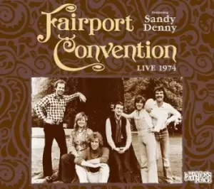 Image of Live 1974 by Fairport Convention feat. Sandy Denny CD Album