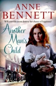 Image of Another Mans Child by Anne Bennett Paperback