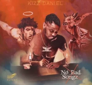 Image of No Bad Songz by Kizz Daniel CD Album