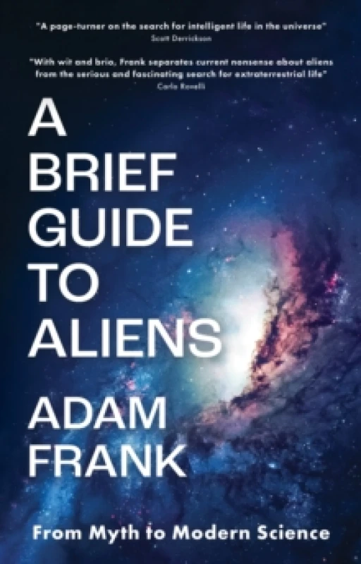 Image of A Brief Guide to Aliens : are we alone in the universe? Hardback