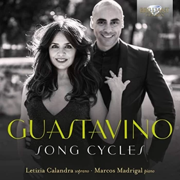 Image of Marcos Madrigal Letizia Calandra - Guastavino: Song Cycles CD