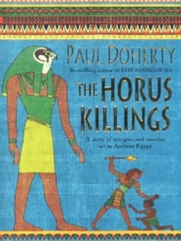 Image of The Horus Killings by Paul Doherty Paperback