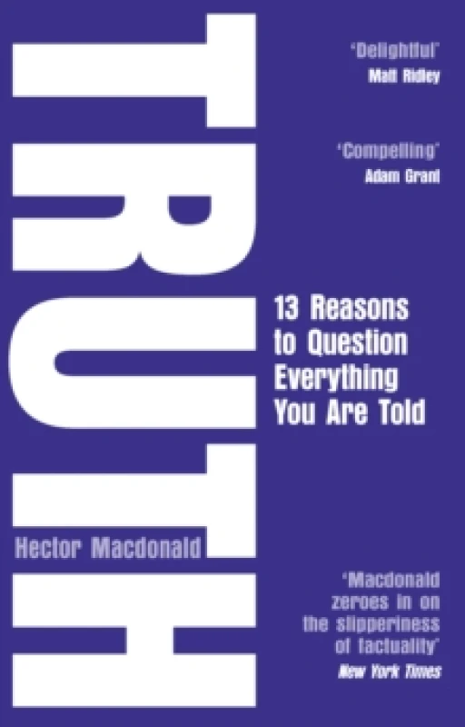 Image of Truth : 13 Reasons To Question Everything You Are Told Paperback / softback