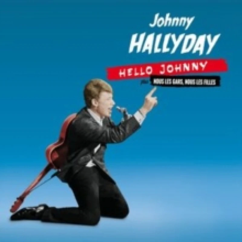 Image of Hello Johnny Nous Les Gars Nous Les Filles