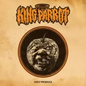 Image of Ugly Produce by King Parrot CD Album