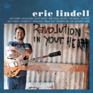 Image of Revolution in Your Heart by Eric Lindell CD Album