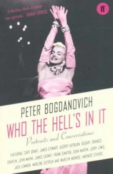 Image of Who the Hells in It by Peter Bogdanovich Paperback