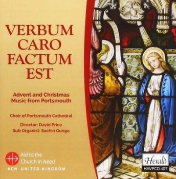 Image of Verbum Caro Factum Est Advent & Christmas Music from Portsmouth by David Price CD Album