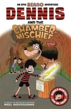 Image of Dennis and the chamber of mischief by Nigel Auchterlounie
