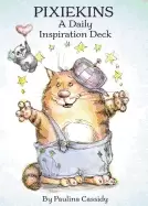 Image of pixiekins a daily inspiration deck