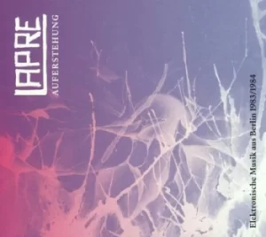 Image of Auferstehung Elektronische Muisk Aus Berlin 1983/1984 by Lapre Vinyl Album
