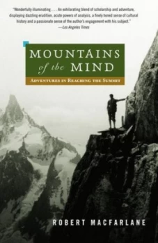 Image of Mountains of the Mind by Robert Macfarlane Paperback