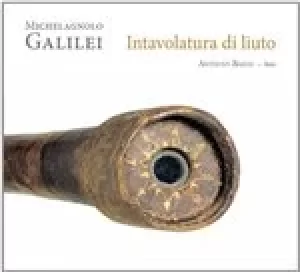 Image of Michelagnolo Galilei: Intavolatura di liuto (Music CD)