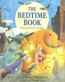 Image of The Bedtime Book by Kathy Henderson and Penny Ives Book