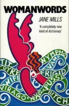 Image of Womanwords by Jane Mills Paperback