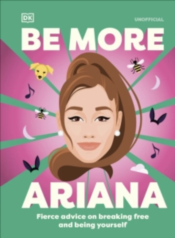 Image of Be More Ariana Grande. Hardback Books