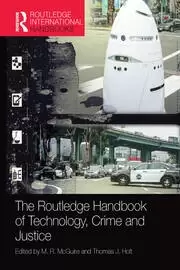 Image of The Routledge Handbook of Technology Crime and Justice