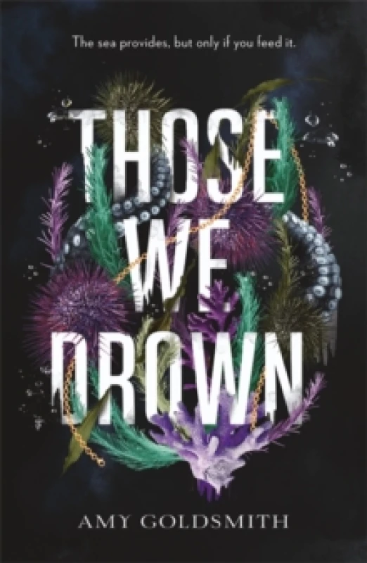 Image of Those We Drown : Horror, fantasy and mythology that will pull you to the depths of the ocean Paperback / softback