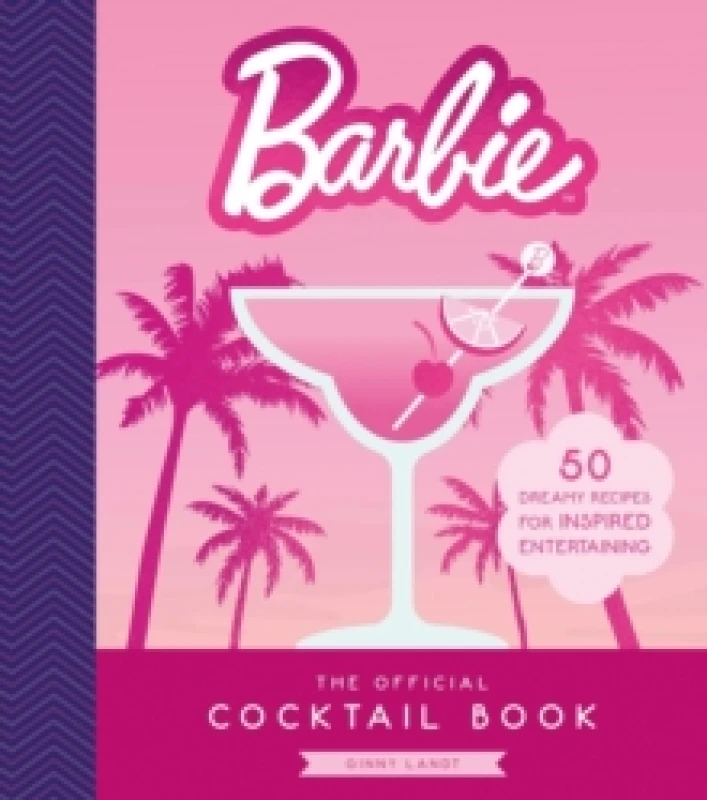 Image of The Official Barbie Cocktail Book. Hardback. By Ginny Landt Books