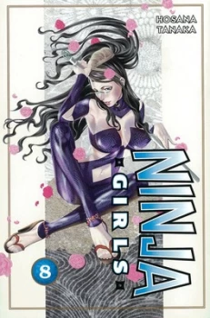Image of Ninja Girls 8 by Hosana Tanaka Paperback