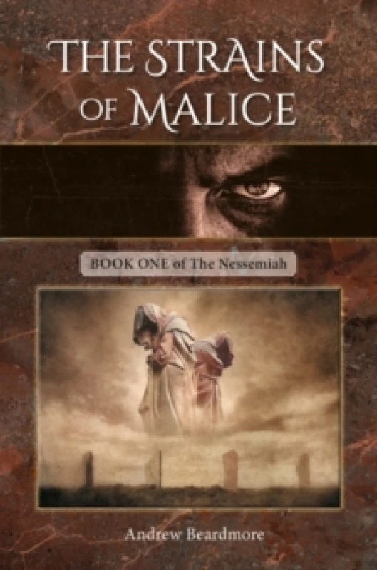 Image of The Strains of Malice : Book One of The Nessemiah Paperback / softback