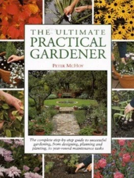 Image of The Ultimate Practical Gardener by Peter Mchoy Hardback