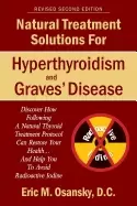 Image of natural treatment solutions for hyperthyroidism and graves disease 2nd edit