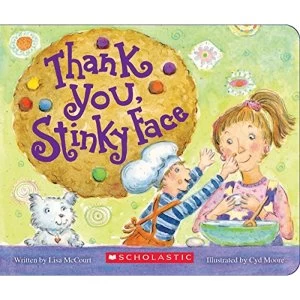 Image of Thank You, Stinky Face Board book 2018