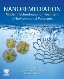 Image of Nanoremediation : Modern Technologies for Treatment of Environmental Pollutants