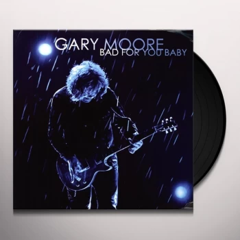 Image of Gary Moore - Bad For You Baby Vinyl